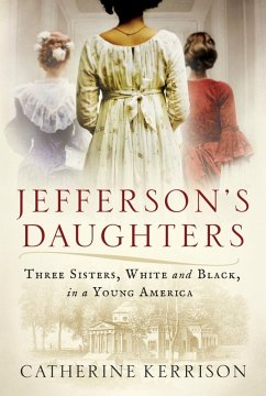 Jefferson's Daughters (eBook, ePUB) - Kerrison, Catherine