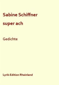 super ach - Schiffner, Sabine