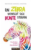 Ein Zebra wünscht sich bunte Streifen