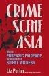 Crime Scene Asia: When Forensic... - Bild 1