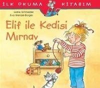 Cover Ilk Okuma Kitabim - Elif Ile Kedisi Mirnav