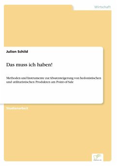 Das muss ich haben! - Schild, Julien