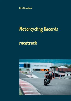 Motorcycling Records - Kissenbeck, Dirk