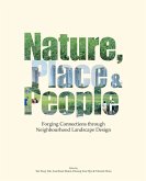 Nature, Place & People: Forging Connections Through Neighbourhood Landscape Design