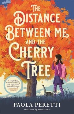 The Distance Between Me and the Cherry Tree - Peretti, Paola