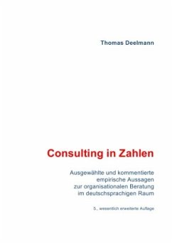 Consulting in Zahlen - Deelmann, Thomas