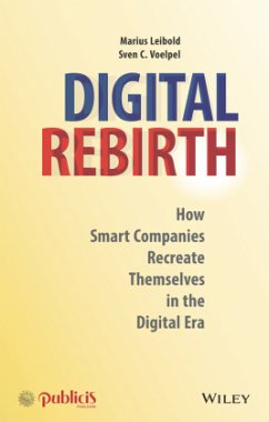 Digital Rebirth - Leibold, Marius;Voelpel, Sven C.