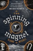 The Spinning Magnet (eBook, ePUB)