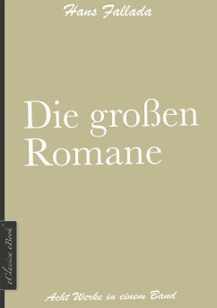 Hans Fallada: Die großen Romane (eBook, ePUB) - Fallada, Hans