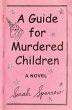 A Guide for Murdered Children - Bild 1