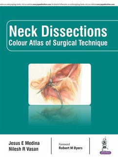 NECK DISSECTIONS COLOUR ATLAS OF SURGICAL TECHNIQUE - Medina, Jesus E