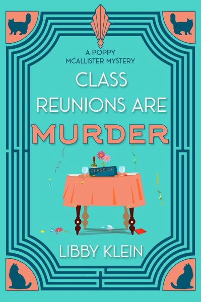 Class Reunions Are Murder (eBook, ePUB) Class Reunions Are Murder (eBook, ePUB)