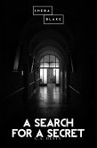 A Search for a Secret (eBook, ePUB)