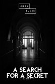 A Search for a Secret (eBook, ePUB)