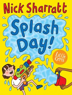 Splash Day! - Sharratt, Nick