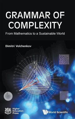 Grammar of Complexity: From Mathematics to a Sustainable World - Volchenkov, Dimitri