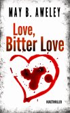Love, Bitter Love (eBook, ePUB)