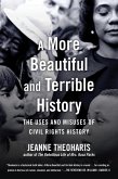 A More Beautiful and Terrible History (eBook, ePUB)