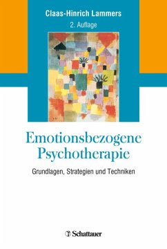 Emotionsbezogene Psychotherapie (eBook, PDF) - Lammers, Claas-Hinrich