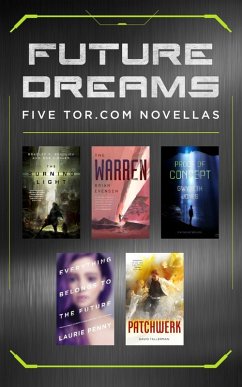 Future Dreams (eBook, ePUB) - Evenson, Brian; Jones, Gwyneth; Penny, Laurie; Beaulieu, Bradley P.; Ziegler, Rob; Tallerman, David