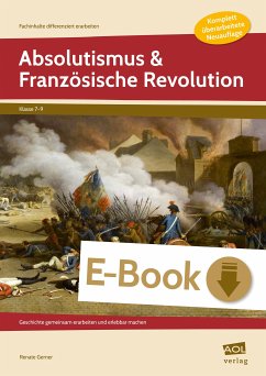 Absolutismus & Französische Revolution (eBook, PDF) - Gerner, Renate