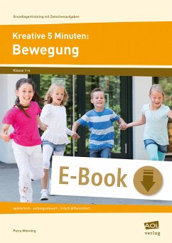 Kreative 5 Minuten: Bewegung (eBook, PDF) - Mönning, Petra