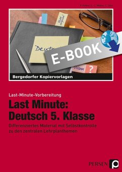 Last Minute: Deutsch 5. Klasse (eBook, PDF) - Felten, P.; Müller, L. -C.; Stier, C.