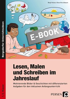 Lesen, Malen und Schreiben im Jahreslauf (eBook, PDF) - Holzer, Birgit; Kirschbaum, Klara