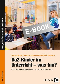 DaZ-Kinder im Unterricht - was tun? (eBook, PDF) - Vogel, Klaus