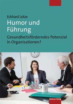 Humor und Führung (eBook, PDF) - Lotze, Eckhard