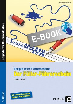 Der Füller-Führerschein - Grundschrift (eBook, PDF) - Roessler, Johanna