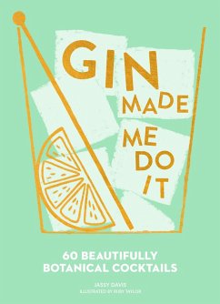 Gin Made Me Do It (eBook, ePUB) - Davis, Jassy