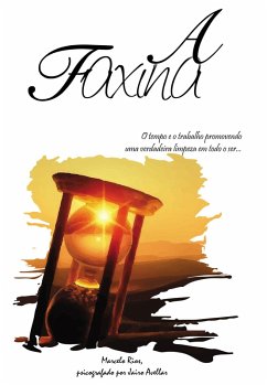 A Faxina (eBook, ePUB) - Avellar, Jairo