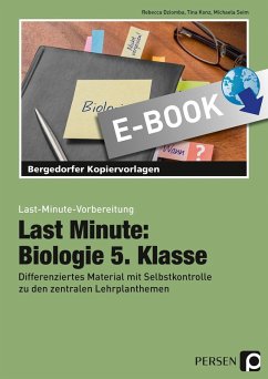 Last Minute: Biologie 5. Klasse (eBook, PDF) - Dziomba, Rebecca; Konz, Tina; Seim, Michaela