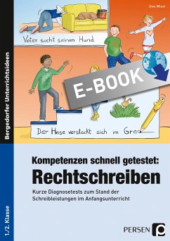 Kompetenzen schnell getestet: Rechtschreiben (eBook, PDF) - Wiest, Uwe