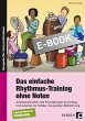Das einfache Rhythmus-Training ohne... - Bild 1