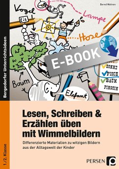 Lesen, Schreiben & Erzählen üben mit Wimmelbildern (eBook, PDF) - Wehren, Bernd