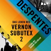 Das Leben des Vernon Subutex Bd.2 (MP3-Download)