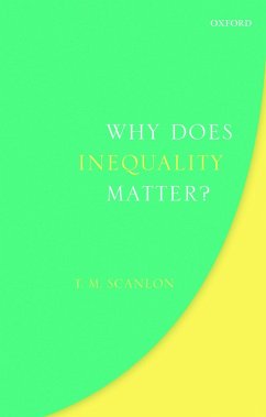 Why Does Inequality Matter? (eBook, ePUB) - Scanlon, T. M.