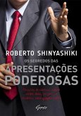 Os segredos das apresentações poderosas (eBook, ePUB)