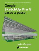 Google SketchUp Pro 8 passo a passo (eBook, ePUB)
