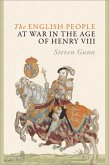 The English People at War in the Age of Henry VIII (eBook, ePUB)