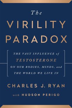 The Virility Paradox (eBook, ePUB) - Ryan, Charles J.