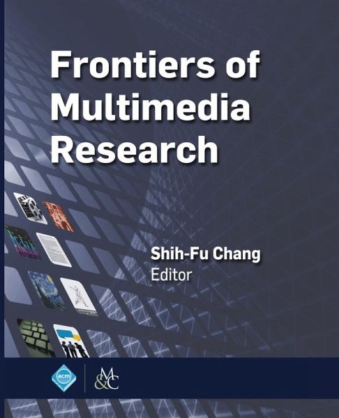 Frontiers of Multimedia Research (eBook, ePUB) Frontiers of Multimedia Research (eBook, ePUB)