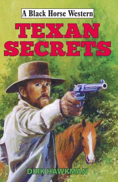 Texan Secrets (eBook, ePUB) - Hawkman, Dirk