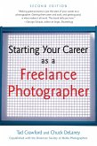 Starting Your Career as a Freelance Photographer (eBook, ePUB)