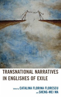 Transnational Narratives in Englishes of Exile (eBook, ePUB) Cover Transnational Narratives in Englishes of Exile (eBook, ePUB)