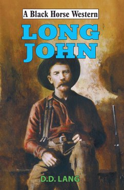 Long John (eBook, ePUB) - Lang, D.D.