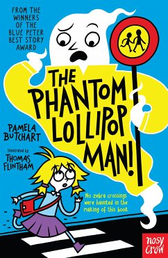 The Phantom Lollipop Man (eBook, ePUB) - Butchart, Pamela