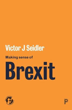 Making Sense of Brexit (eBook, ePUB) - Seidler, Victor J.